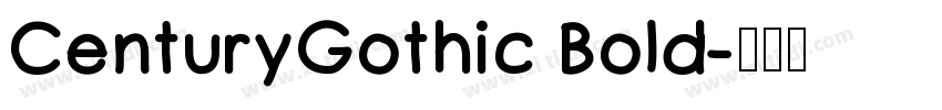 CenturyGothic Bold字体转换